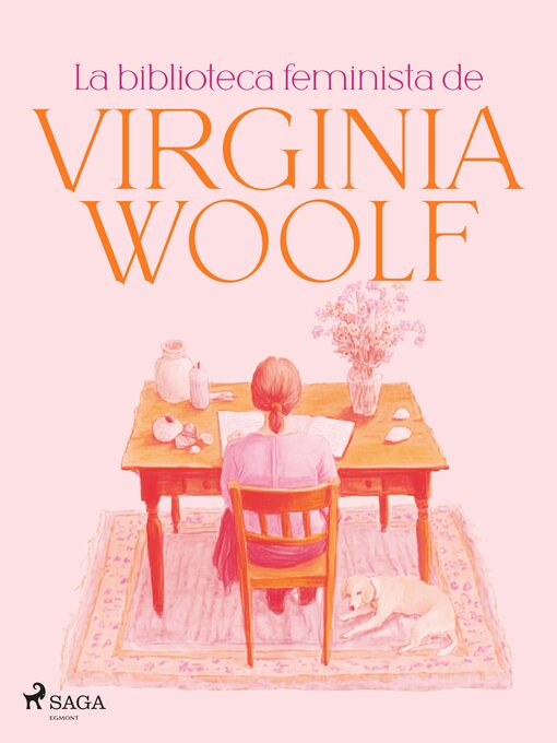 Title details for La biblioteca feminista de Virginia Woolf by Virginia Woolf - Available